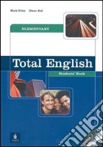 Total english. Elementary. Student's book. Per le Scuole superiori. Con DVD libro