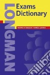 Longman Exams Dictionary libro