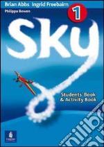 Sky. Pack level 1. Student's book-Workbook-Portfolio. Per la Scuola secondaria di primo grado. Con CD Audio. Vol. 1 libro