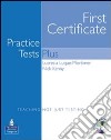 First certificate practice test plus. With key. Per le Scuole superiori. Con CD Audio. Vol. 1 libro