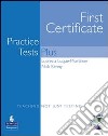 First certificate practice test plus. Without key. Per le Scuole superiori. Con CD Audio. Vol. 1 libro