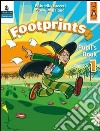 Footprints. Pupil's book. Per la 1ª classe elementare. Con espansione online libro