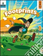 Footprints. Activity book. Per la 1ª classe elementare libro