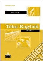 Total english. Starter. Workbook. Per le Scuole superiori. Con espansione online libro