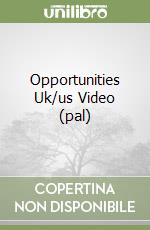 Opportunities Uk/us Video (pal) libro