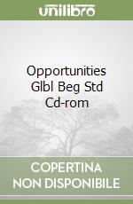 Opportunities Glbl Beg Std Cd-rom libro