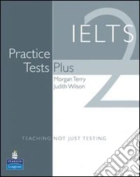 IELTS pract test plus. With CD pack. Per le Scuole superiori