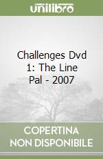 Challenges Dvd 1: The Line Pal - 2007 libro