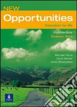 New opportunities. Intermediate. Language powerbook. Per le Scuole superiori. Con Multi-ROM libro