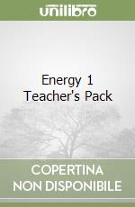 Energy 1 Teacher's Pack libro