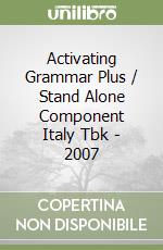Activating Grammar Plus / Stand Alone Component Italy Tbk - 2007