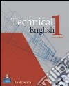 Technical english. Course book. Per le Scuole superiori. Vol. 1 libro