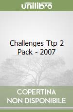 Challenges Ttp 2 Pack - 2007