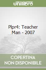 Plpr4: Teacher Man - 2007 libro