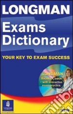 Longman exams dictionary. Con CD-ROM (Inglese) 