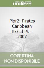 Plpr2: Pirates Caribbean Bk/cd Pk - 2007 libro