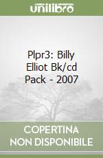 Plpr3: Billy Elliot Bk/cd Pack - 2007 libro