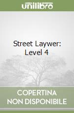 Street Laywer: Level 4 libro