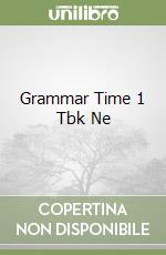 Grammar Time 1 Tbk Ne libro