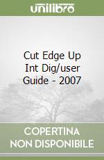 Cut Edge Up Int Dig/user Guide - 2007 libro