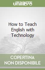 How to Teach English with Technology