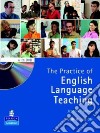 Practice of English Language Teaching libro