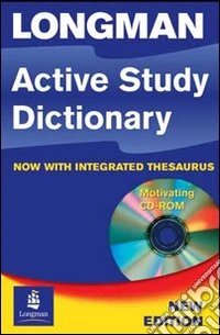 Longman active study dictionary with integrated thesaurus. Con CD-ROM