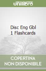 Disc Eng Gbl 1 Flashcards libro