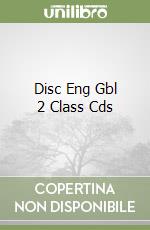Disc Eng Gbl 2 Class Cds