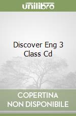 Discover Eng 3 Class Cd