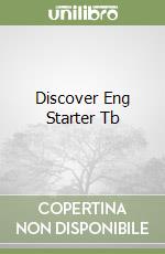 Discover Eng Starter Tb