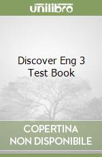 Discover Eng 3 Test Book