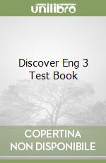 Discover Eng 3 Test Book libro