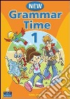 Grammar time. Student's book. Per la Scuola media. Con CD-ROM. Vol. 1 libro