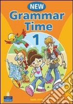 Grammar time. Student's book. Per la Scuola media. Con CD-ROM. Vol. 3 libro