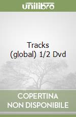 Tracks (global) 1/2 Dvd libro