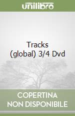 Tracks (global) 3/4 Dvd libro