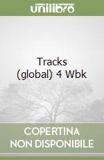 Tracks (global) 4 Wbk libro
