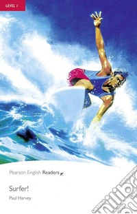 Surfer! Level 1. Con e-book. Con espansione online. Con CD-Audio