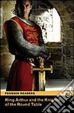 King Arthur and the Knights of the Round Table: Level 2, RLA libro