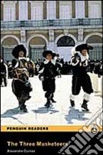 The three musketeers. Con CD Audio