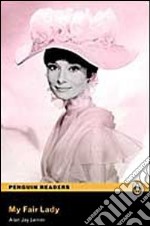 My Fair Lady: Level 3, RLA libro