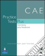 CAE. Practice tests plus. Student's book. With key. Per le Scuole superiori. Con CD-ROM libro