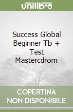 Success Global Beginner Tb + Test Mastercdrom libro