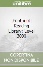 Footprint Reading Library: Level 3000 libro