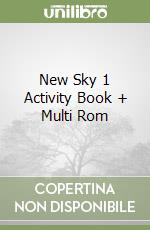 New Sky 1 Activity Book + Multi Rom libro