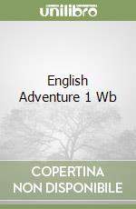 English Adventure 1 Wb libro
