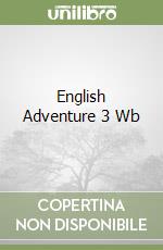 English Adventure 3 Wb libro