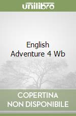English Adventure 4 Wb libro