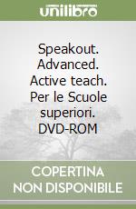 Speakout. Advanced. Active teach. Per le Scuole superiori. DVD-ROM libro